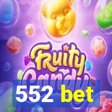 552 bet